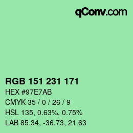 颜色代码: RGB 151 231 171 | qconv.com