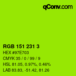カラーコード: RGB 151 231 3 | qconv.com