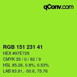 Color code: RGB 151 231 41 | qconv.com