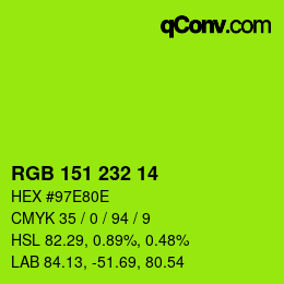 カラーコード: RGB 151 232 14 | qconv.com