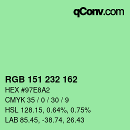カラーコード: RGB 151 232 162 | qconv.com