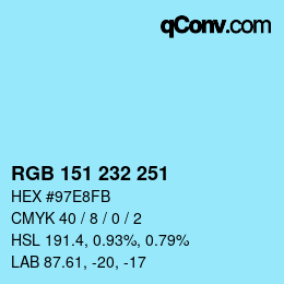Color code: RGB 151 232 251 | qconv.com