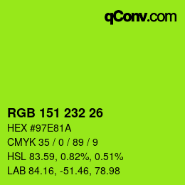 カラーコード: RGB 151 232 26 | qconv.com