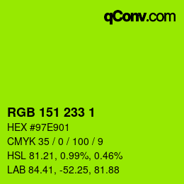 カラーコード: RGB 151 233 1 | qconv.com