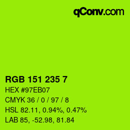 Color code: RGB 151 235 7 | qconv.com