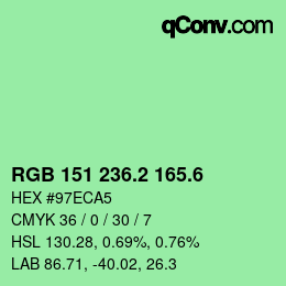 カラーコード: RGB 151 236.2 165.6 | qconv.com