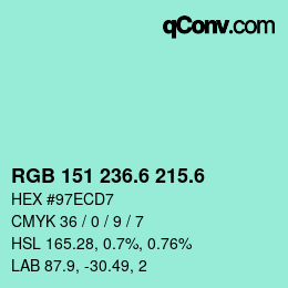 カラーコード: RGB 151 236.6 215.6 | qconv.com
