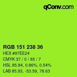 Color code: RGB 151 238 36 | qconv.com