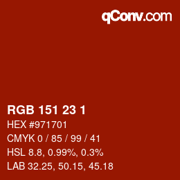 Farbcode: RGB 151 23 1 | qconv.com