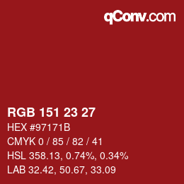Color code: RGB 151 23 27 | qconv.com