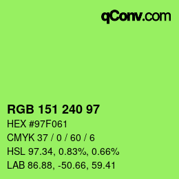 Color code: RGB 151 240 97 | qconv.com