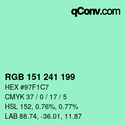 カラーコード: RGB 151 241 199 | qconv.com