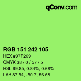 颜色代码: RGB 151 242 105 | qconv.com
