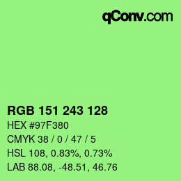Color code: RGB 151 243 128 | qconv.com