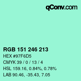 Color code: RGB 151 246 213 | qconv.com