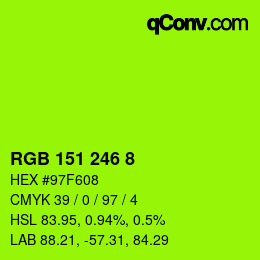 Color code: RGB 151 246 8 | qconv.com
