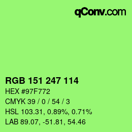 Color code: RGB 151 247 114 | qconv.com