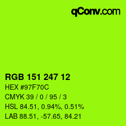 カラーコード: RGB 151 247 12 | qconv.com