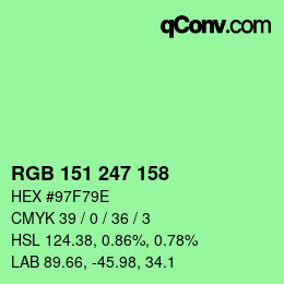 カラーコード: RGB 151 247 158 | qconv.com