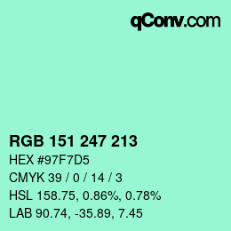 Color code: RGB 151 247 213 | qconv.com