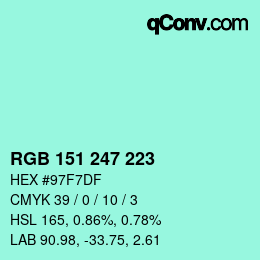 Color code: RGB 151 247 223 | qconv.com