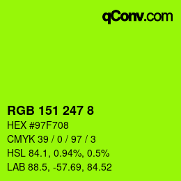 カラーコード: RGB 151 247 8 | qconv.com