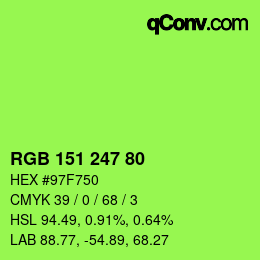 カラーコード: RGB 151 247 80 | qconv.com