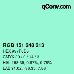 Color code: RGB 151 248 213 | qconv.com
