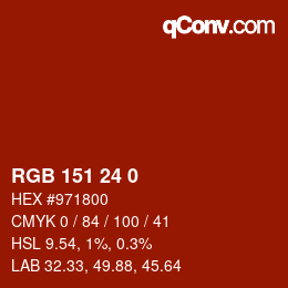 カラーコード: RGB 151 24 0 | qconv.com
