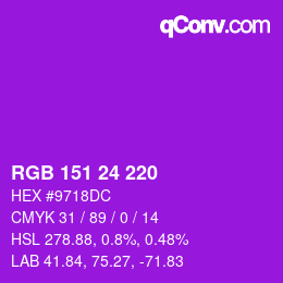 カラーコード: RGB 151 24 220 | qconv.com