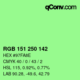 Color code: RGB 151 250 142 | qconv.com