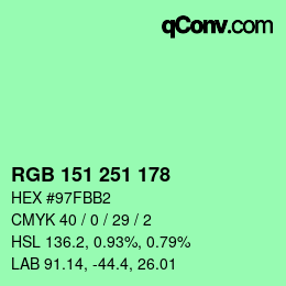 Color code: RGB 151 251 178 | qconv.com