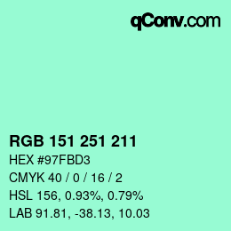 Color code: RGB 151 251 211 | qconv.com