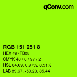 Color code: RGB 151 251 8 | qconv.com