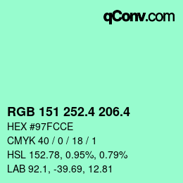 カラーコード: RGB 151 252.4 206.4 | qconv.com