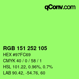 Color code: RGB 151 252 105 | qconv.com
