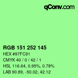 Color code: RGB 151 252 145 | qconv.com