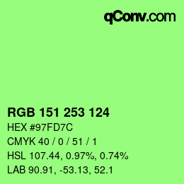 Color code: RGB 151 253 124 | qconv.com