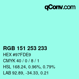 カラーコード: RGB 151 253 233 | qconv.com