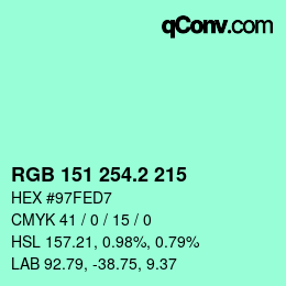 カラーコード: RGB 151 254.2 215 | qconv.com