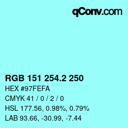 Color code: RGB 151 254.2 250 | qconv.com
