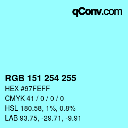 Color code: RGB 151 254 255 | qconv.com