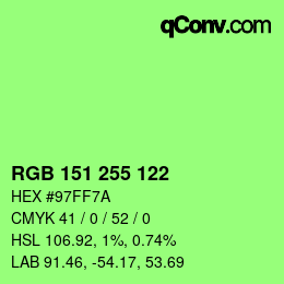Color code: RGB 151 255 122 | qconv.com