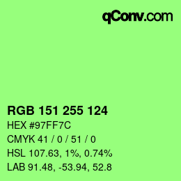 Color code: RGB 151 255 124 | qconv.com