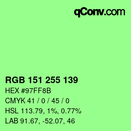 颜色代码: RGB 151 255 139 | qconv.com
