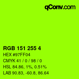 カラーコード: RGB 151 255 4 | qconv.com