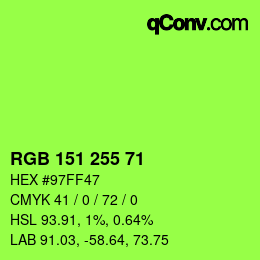 Color code: RGB 151 255 71 | qconv.com