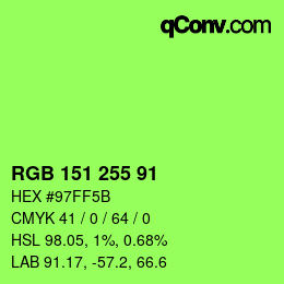 カラーコード: RGB 151 255 91 | qconv.com