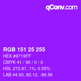 Color code: RGB 151 25 255 | qconv.com