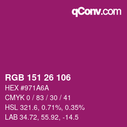 Color code: RGB 151 26 106 | qconv.com